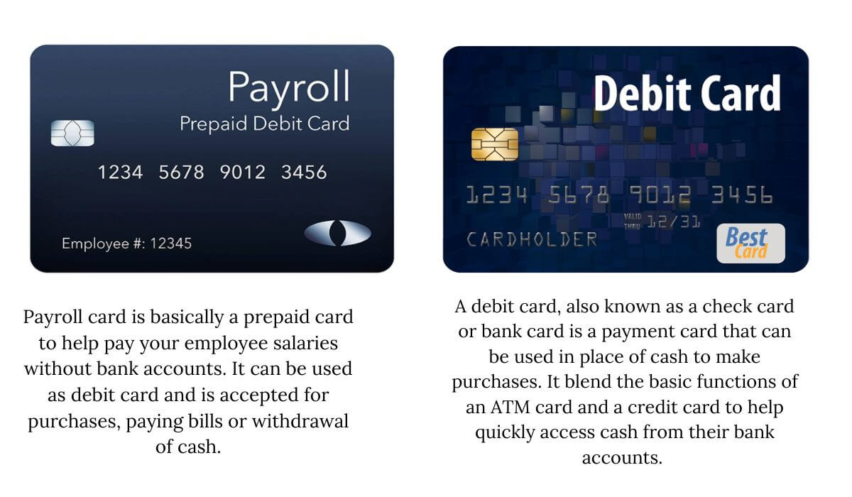 Payroll Cards vs Debit Cards
